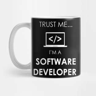 Trust Me i'm a Software Developer Mug